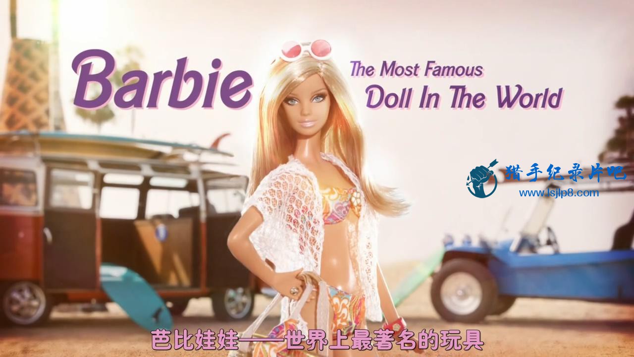 Ch4.Barbie.The.Most.Famous.Doll.in.the.World.720p.HDTV.x264.AAC.[XMQ]_20180504113154.JPG