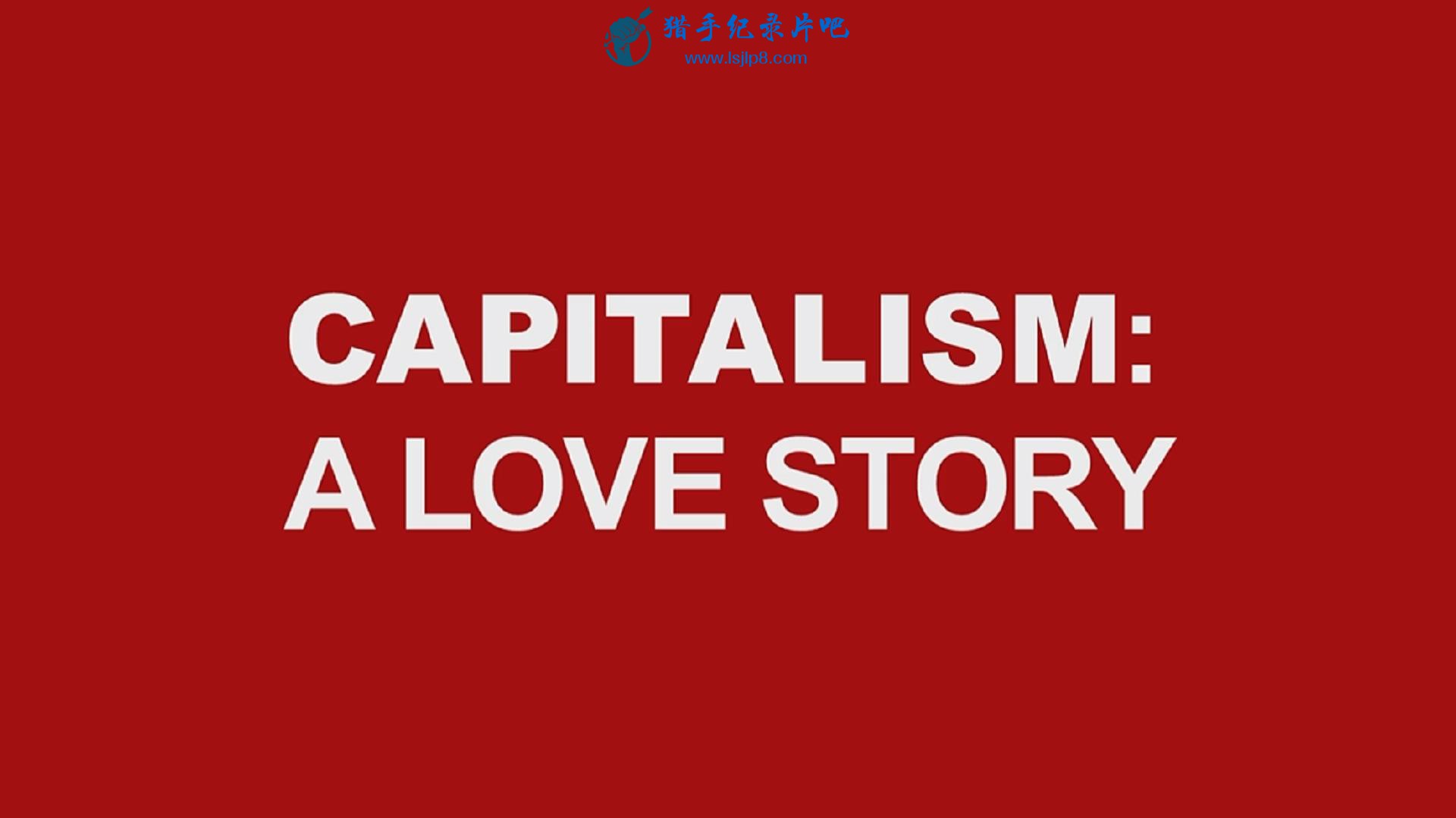 [ʱ壺һ].Capitalism.A.Love.Story.2009.1080p.BluRay.X264-MySiLU_2.jpg