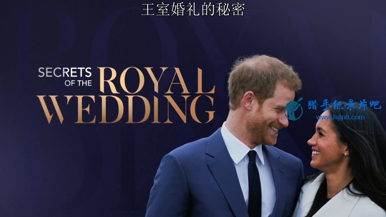 Secrets.of.the.Royal.Wedding.2018.720p.WEBRip.x264-CAFFEiNE.mkv_20200228_114324.597.jpg