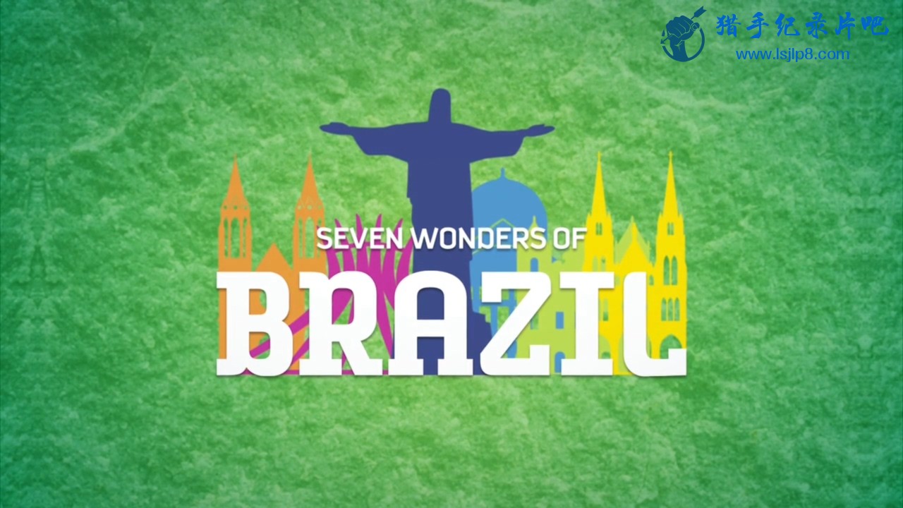 BBC.Seven.Wonders.of.Brazil.720p.HDTV.x264.AAC.MVGroup.org.mkv_20200513_120607.748.jpg
